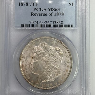 1878 Rev of 78 7TF Morgan $1 PCGS MS63 Rare! Deal!