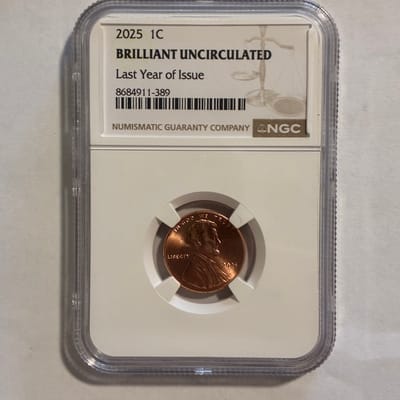 2025 Lincoln Penny BU Last Year of Issue NGC Cert