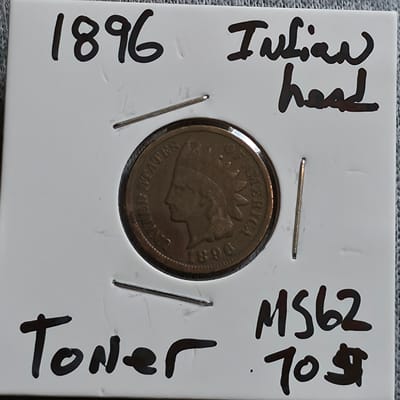 1896 Indian Head Cent TONER 