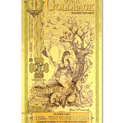 Utah 1 Goldbacks Gold Polymer Note .999 Valaurum