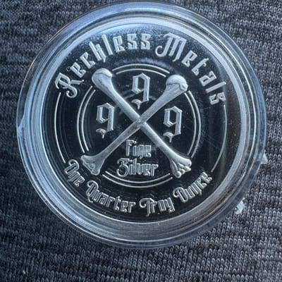 Reckless Metals Believe Nothing 1/4oz Silver Round