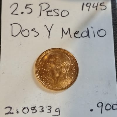 2.5 Peso Dos Y Medio Peso .900 Fine Gold