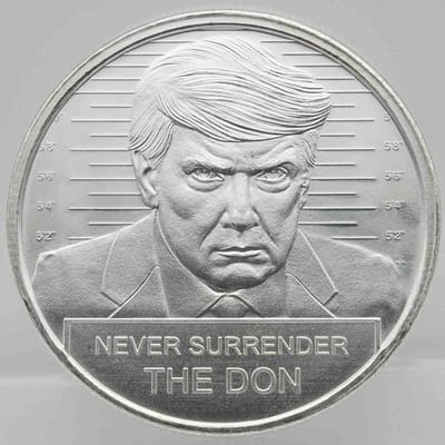  Donald Trump Mug Shot Never Surrender 1oz Silver 