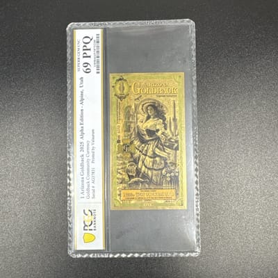 2025 Arizona 1  Goldback PCGS 69 PPQ