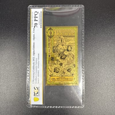 2022 Wyoming 1  Goldback PCGS 70 PPQ