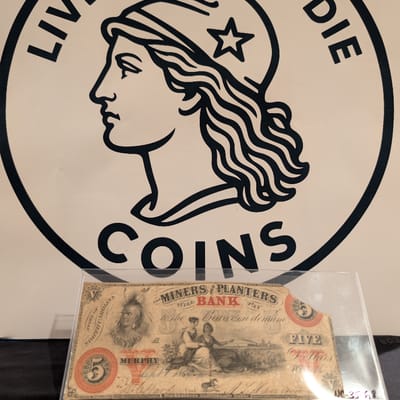 1860 Miners and Planters $5 Dollar Bank Note
