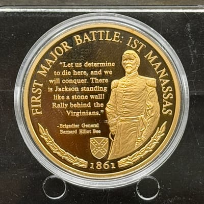 Copper/24Gold Covered 1oz: !st Battle of Cival War