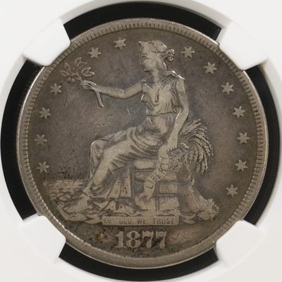 1877 S TRADE DOLLAR T$1 CHOICE NGC VF30 NO PROBLEM