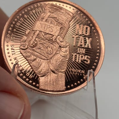 1oz AVDP Copper No Tax On Tips Disme Round - additional view