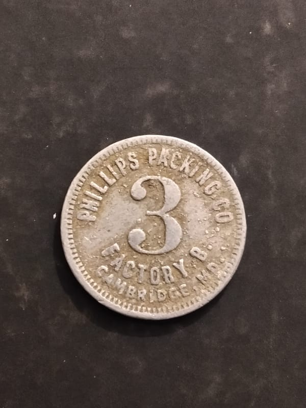 Rare Maryland Phillips Cannery B 3-Unit Wage Piece - Image 5