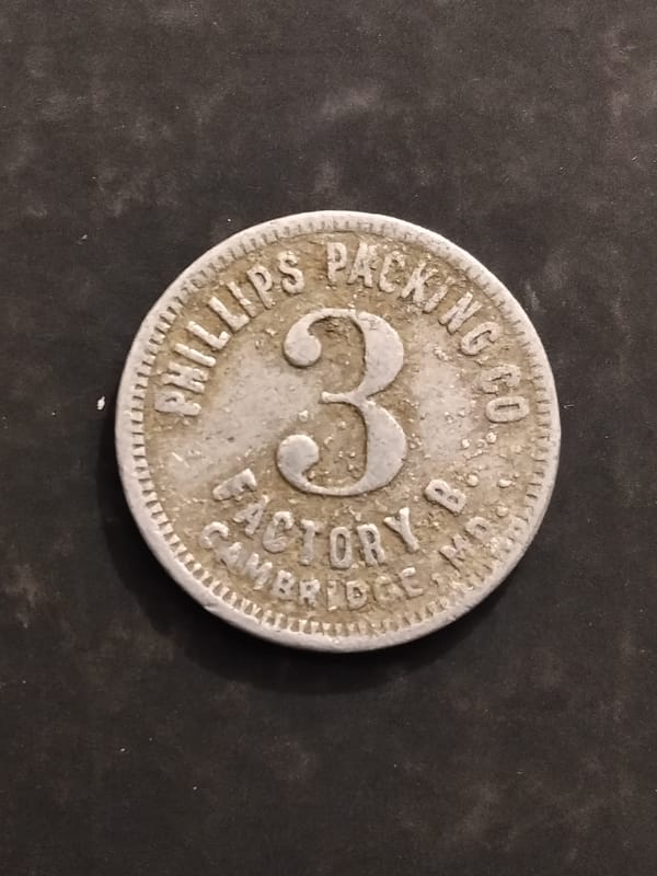 Rare Maryland Phillips Cannery B 3-Unit Wage Piece - Image 3