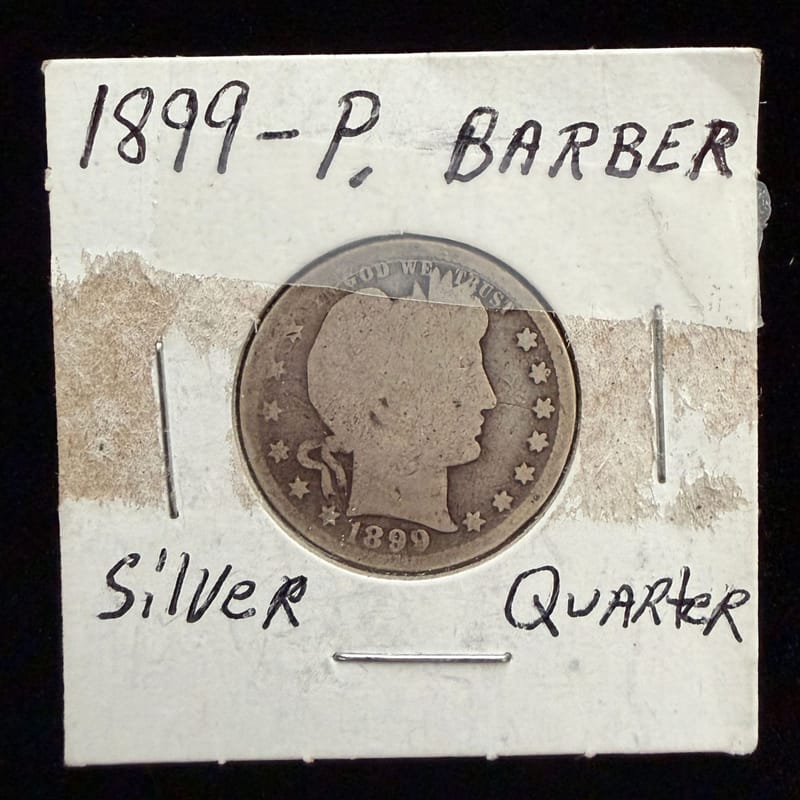 1899 Barber Quarter – 90% Silver - Image 1