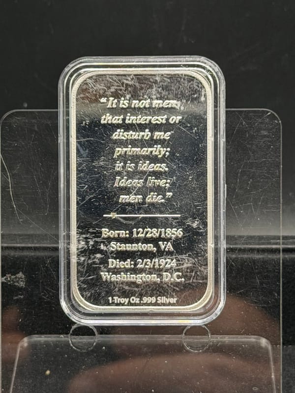 Near Spot Silver Presidential Silver Bar 1oz .999 ~ Wilson - Image 2