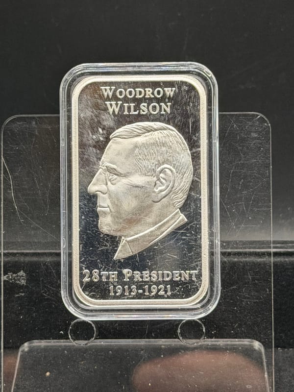 Near Spot Silver Presidential Silver Bar 1oz .999 ~ Wilson - Image 1