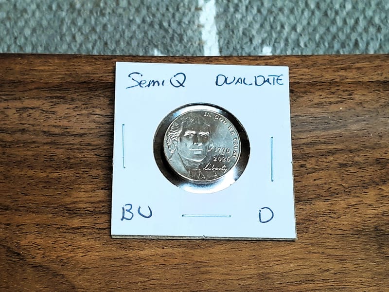 Semiquincentennial Dual Date Nickel 1776 - 2026 D - Image 1